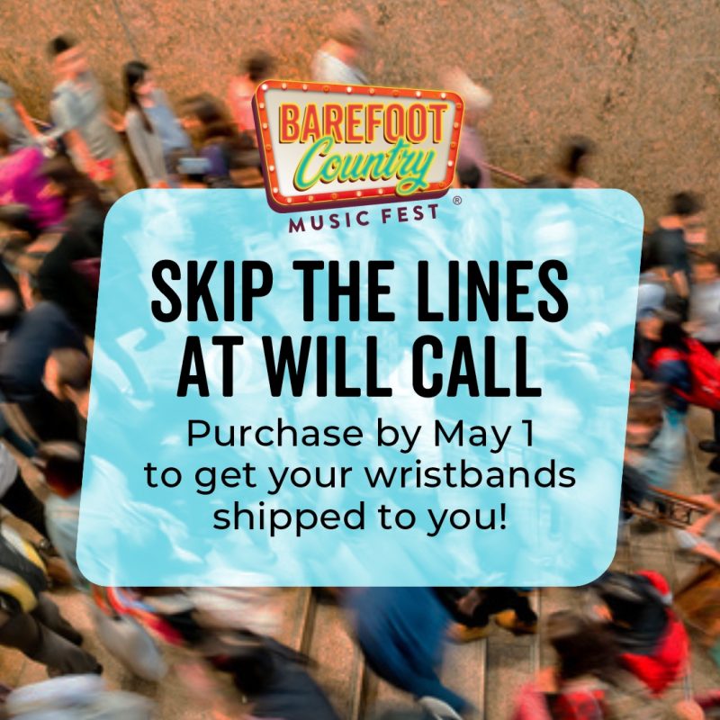 Get Wristbands Shipped to You – Skip the Lines at Will Call